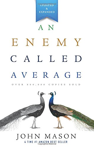 An Enemy Called Average by John Mason