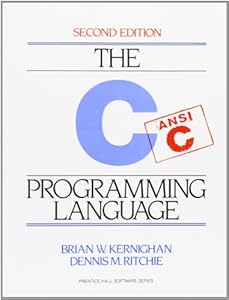 The C Programming Language by by Brian W. Kernighan and Dennis M. Ritchie