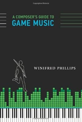 A Composer's Guide to Game Music