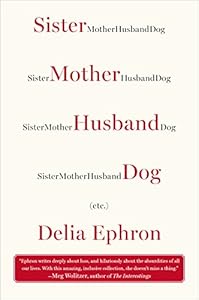 Sister Mother Husband Dog: