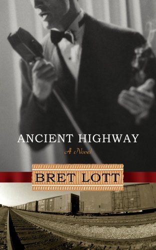 Ancient Highway by Bret Lott