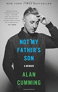 Not My Father's Son: A Memoir