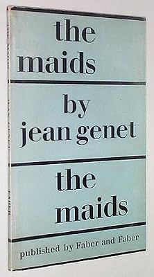 The Maids: A Play