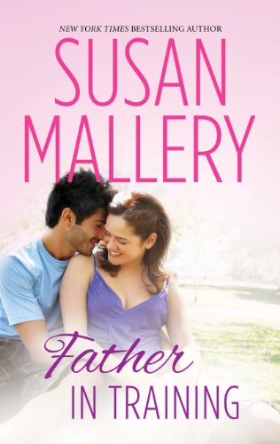 Father in Training by Susan Mallery