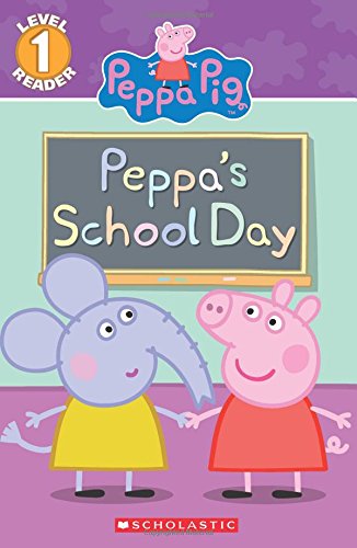 Peppa's School Day by Meredith Rusu