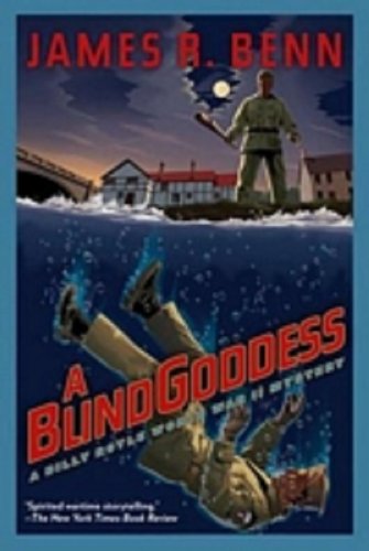 A Blind Goddess by James R. Benn