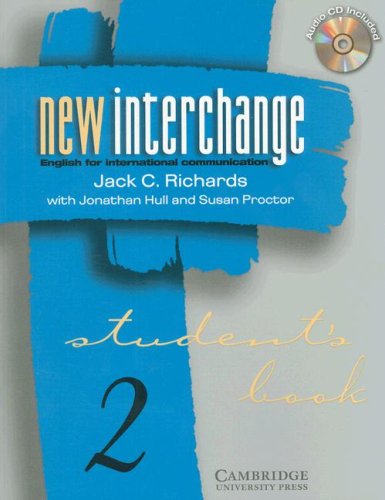 New Interchange Level 2 Student's Book/CD 2 Bundle (New Interchange English for International Communication) by Jack C. Richards