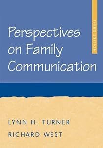 Perspectives on Family Communication by Lynn Turner