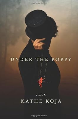 Under the Poppy: a novel