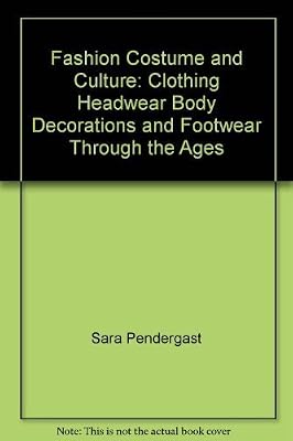 Fashion, Costume, and Culture