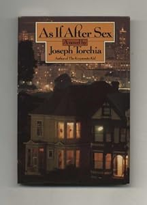 As If After Sex by Joseph Torchia