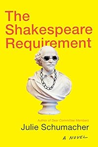 The Shakespeare Requirement: A Novel