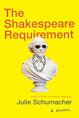 The Shakespeare Requirement: A Novel