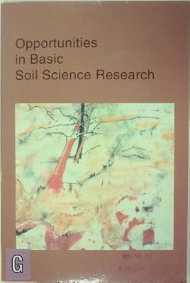 Opportunities in Basic Soil Science Research