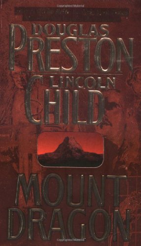Mount Dragon by Douglas Preston