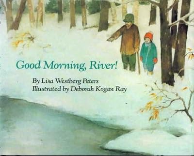 Good Morning, River
