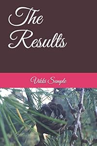 The Results by Vikki Semple