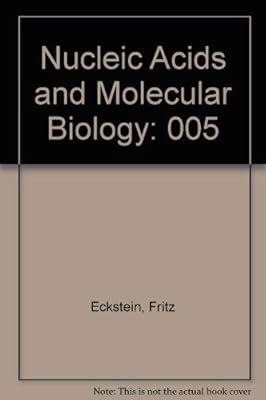 Nucleic Acids and Molecular Biology Volume 5 (Nucleic Acids & Molecular Bio)