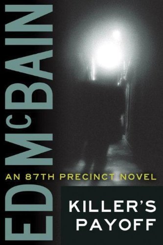 Killer's Payoff by Ed McBain