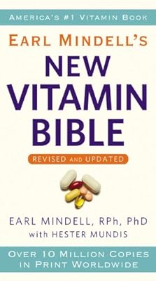 Earl Mindell's New Vitamin Bible