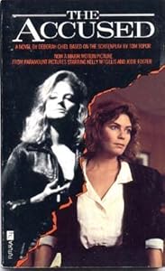 The Accused (Movie Tie-In) by Deborah Chiel
