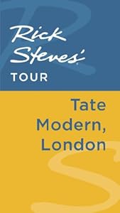 Rick Steves' Tour: Tate Modern, London