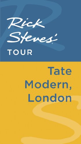 Rick Steves' Tour: Tate Modern, London by Rick Steves
