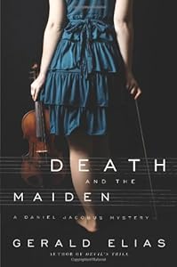 Death and the Maiden: A Daniel Jacobus Mystery
