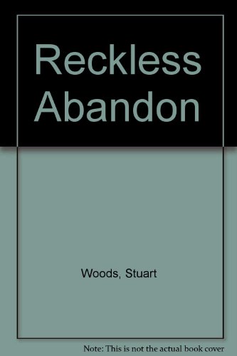 Reckless abandon by Stuart Woods