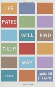 The Fates Will Find Their Way: A Novel