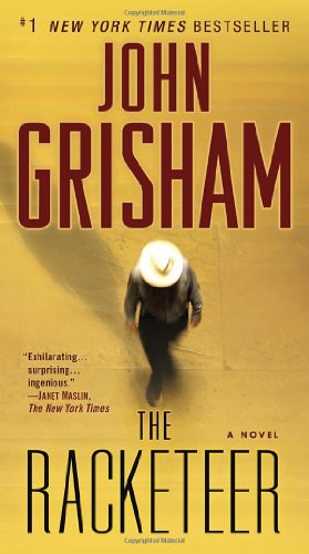 Racketeer. by John Grisham