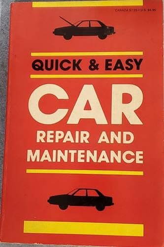 Quick and Easy Car Repair and Maintenance (Home Library Series) by Home Library