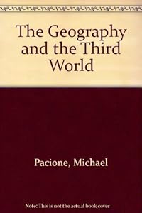 The Geography of the Third World: Progress and Prospect
