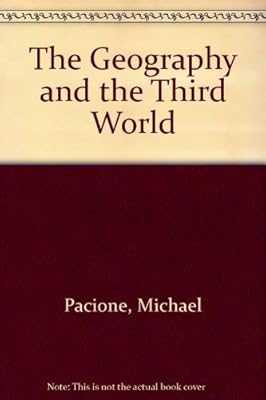 The Geography of the Third World: Progress and Prospect