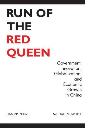 Run of the Red Queen: Government, Innovation, Globalization, and Economic Growth in China