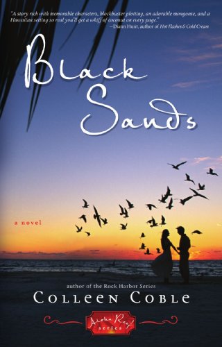 Black Sands (Aloha Reef Series #2) by Colleen Coble