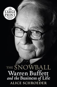 The Snowball: Warren Buffett and the Business of Life