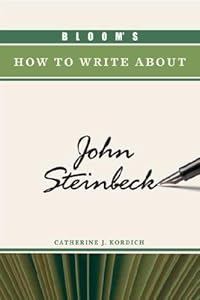 Bloom's How to Write about John Steinbeck (Bloom's How to Write about Literature)