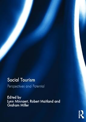 Social Tourism: Perspectives and Potential