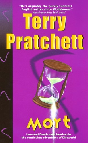 Mort (Discworld) by Terry Pratchett