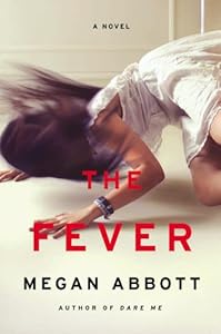 The Fever: A Novel