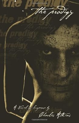 Prodigy: A Novel of Suspense