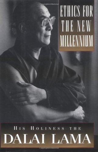 Ethics for the New Millennium by Dalai Lama