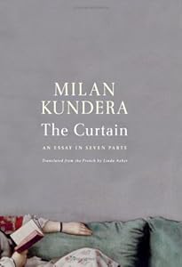 The Curtain: An Essay in Seven Parts