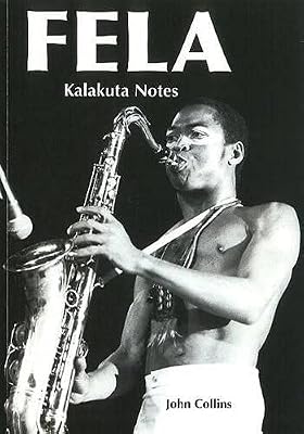 Fela: Kalakuta Notes