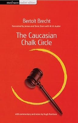 The Caucasian Chalk Circle