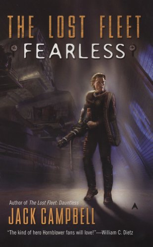 The Lost Fleet: Fearless by Jack Campbell