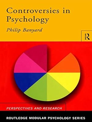 Controversies in Psychology (Routledge Modular Psychology)