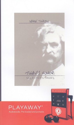 Twain's Humor: Selected Stories by Mark Twain