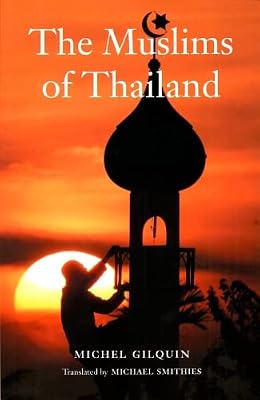 The Muslims of Thailand